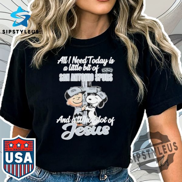 Snoopy-And-Charlie-Brown-All-I-Need-Today-Is-A-Little-Bit-Of-San-Antonio-Spurs-And-A-Whole-Lot-Of-Jesus-2025-Shirt-sipstyleus_2