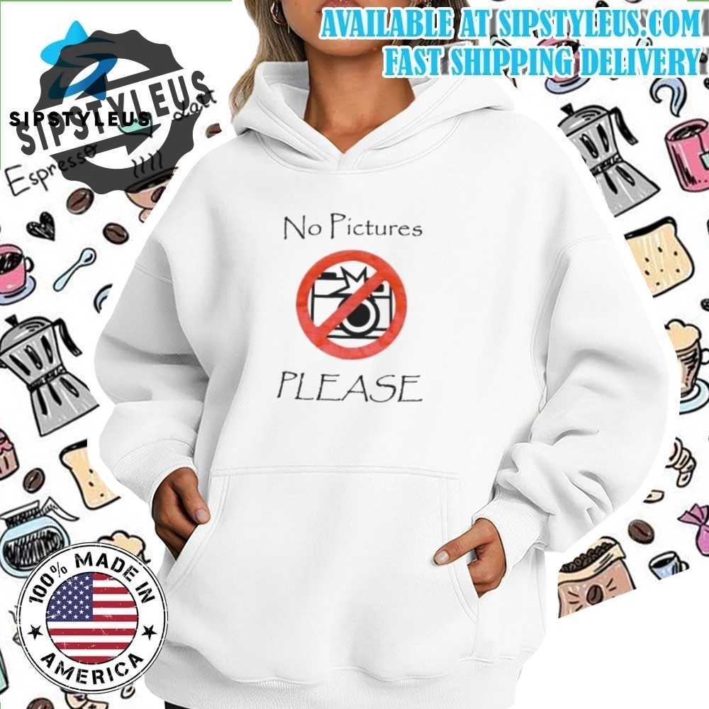 Product 7 No Pictures Please Shirt sipstyleus 1 sipstyleus 4