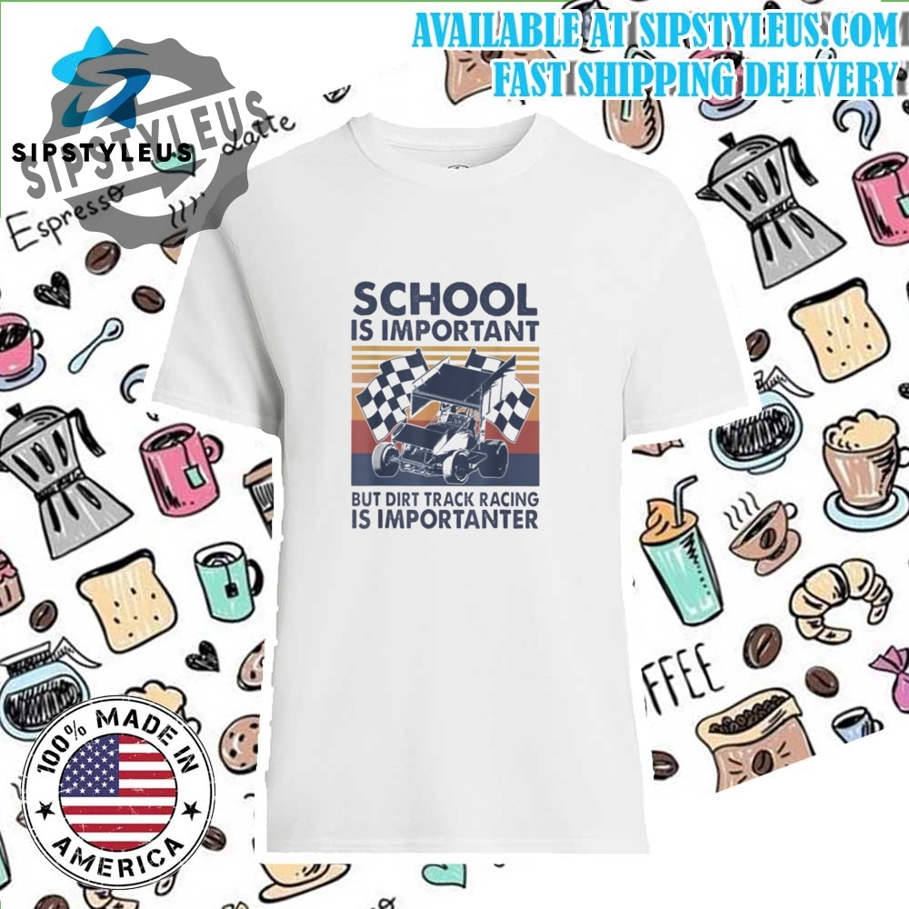 School In Important T Shirt