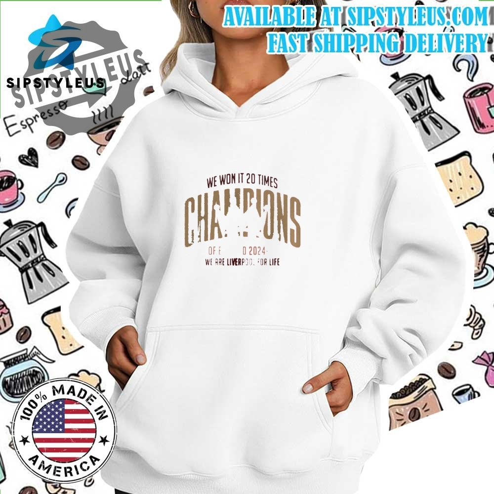 We Won It 20 Times Champions Shirt 7 We Won It 20 Times Champions Shirt