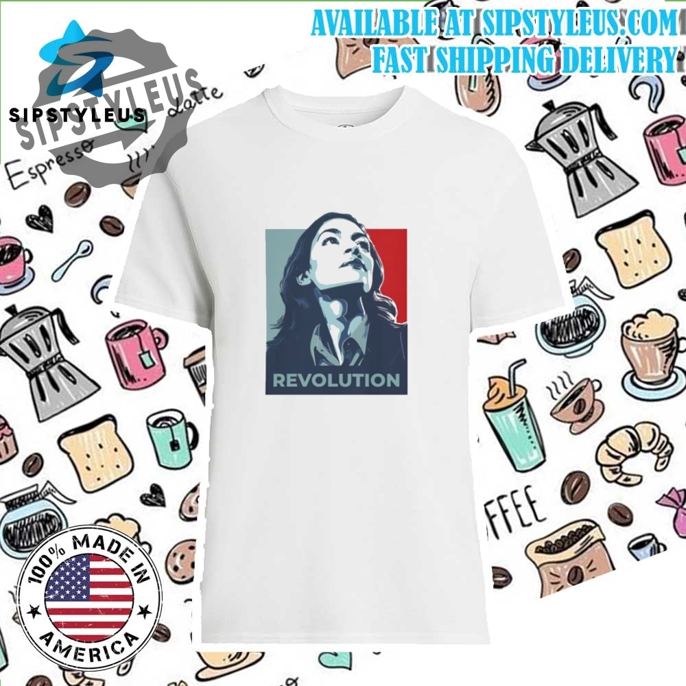 Alexandria Ocasiocortez Aoc Revolution Tshirts